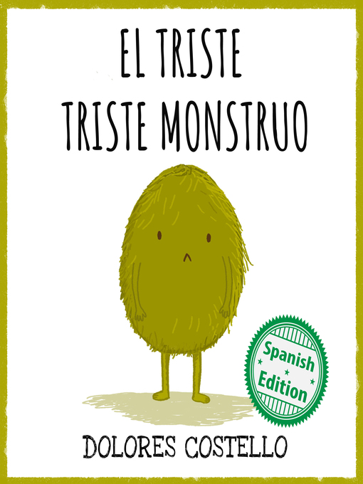 Title details for El triste triste monstruo by Dolores Costello - Available